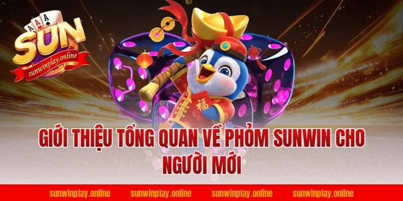 Giới thiệu tổng quan về phỏm sunwin cho người mới