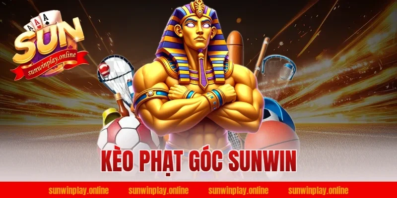 kèo phạt góc sunwin